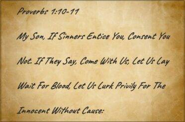 Proverbs 1:10-19 | Go Not In The Way Of The Sinner