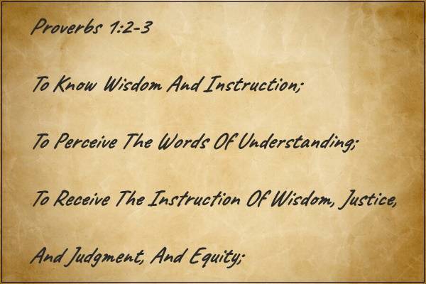 Proverbs 1:2-3 | Fulfilling Your Purpose