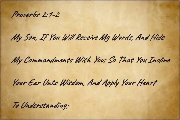 Proverbs 2:1-2 | Purpose In Your Heart