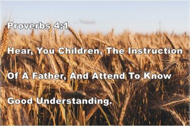 Proverbs 4:1 | Get Wisdom & Get Good Understanding